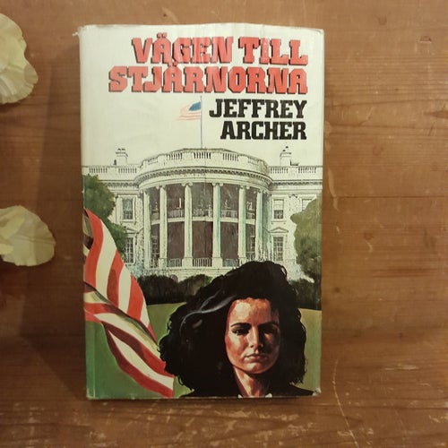 Vägen till Stjärnorna av Jeffrey Archer