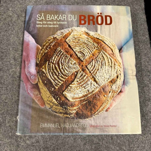 Emmanuel Hadjiandreou - Så bakar du Bröd