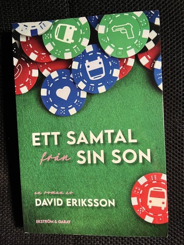 Ett samtal från sin son. / David Eriksson