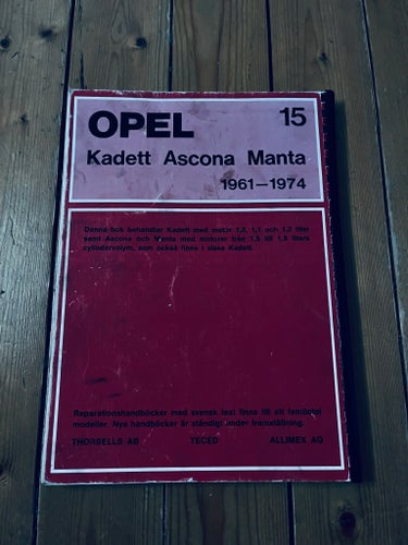 Opel Kadett Ascona Manta Reparationshandbok 1961-1974