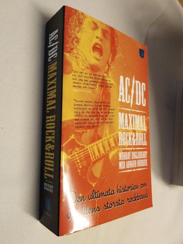 AC/DC: Maximum Rock & Roll av Murray Engleheart, Arnaud Durieux, bok: Very Fine