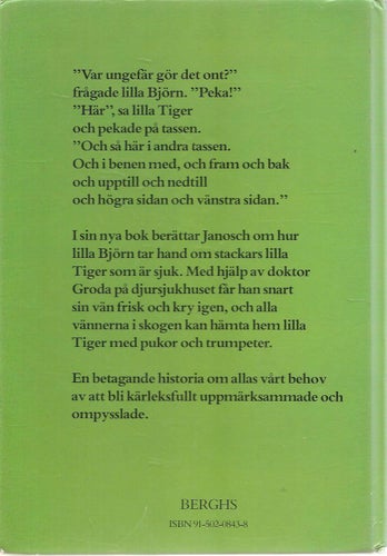 Jag gör dig frisk, sa lilla Björn