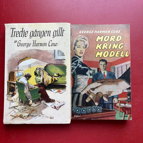 TREDJE GÅNGEN GILLT + MORD KRING MODELL George Harmon Coxe