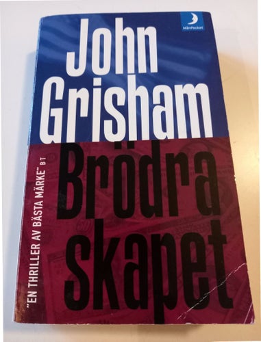 Brödraskapet av John Grisham