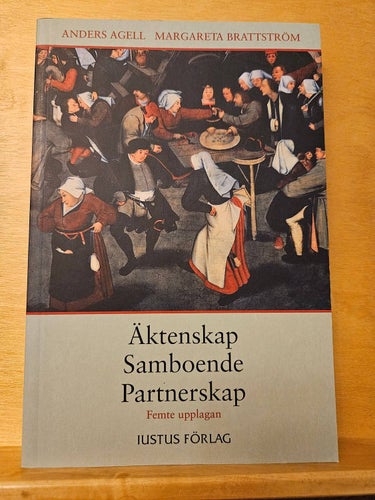 Äktenskap, samboskap, partnerskap - Anders Agell & Margareta Brattström