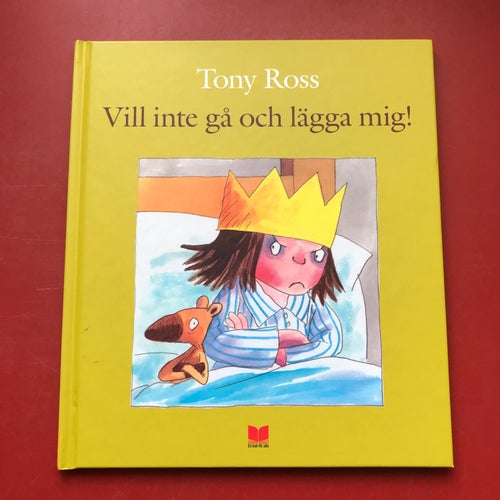 VILL INTE GÅ OCH LÄGGA MIG! + JAG VILL INTE KAMMA MIG! LILLA PRINSESSAN