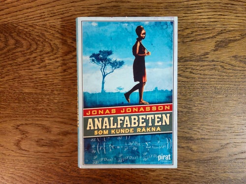 Analfabeten som kunde räkna - Jonas Jonasson