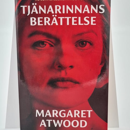 Tjänarinnans berättelse av Margaret Atwood