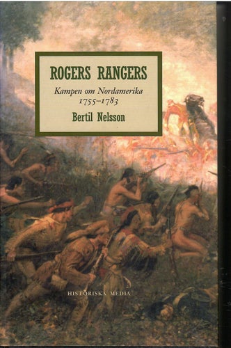 Rogers Rangers Kampen om Nordamerika 1755 - 1783