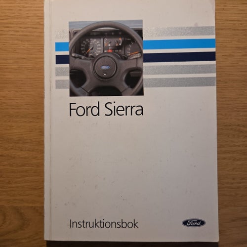 Ford Sierra Instruktionsbok 1989