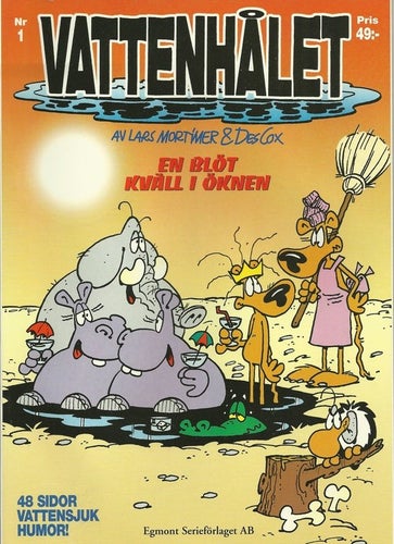 Vattenhålet Nr 1 -En blöt kväll i öknen. Lars Mortimer,oläst