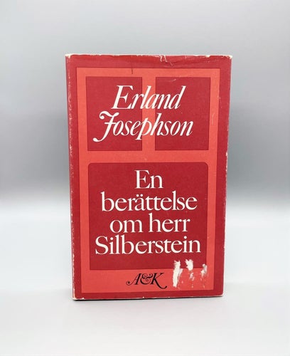 En berättelse om herr Silberstein av Erland Josephson (roman)