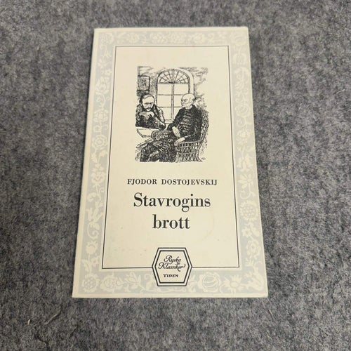 Fjodor Dostojevskij - Stavrogins brott