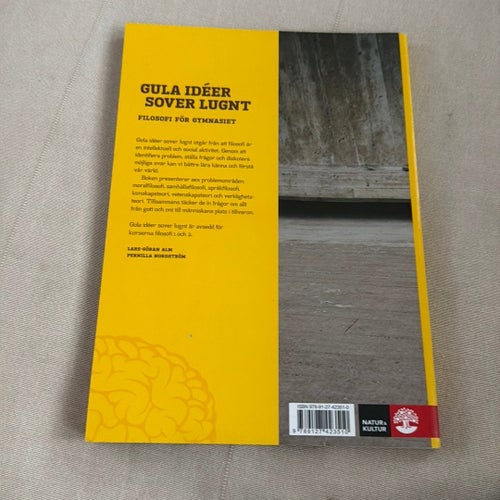 Gula Idéer Sover Lugnt av Lars-Göran Alm och Pernilla Nordström