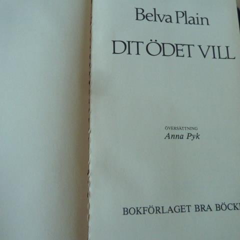 DIT ÖDET VILL, B. PLAIN, 1982, BÖCKER