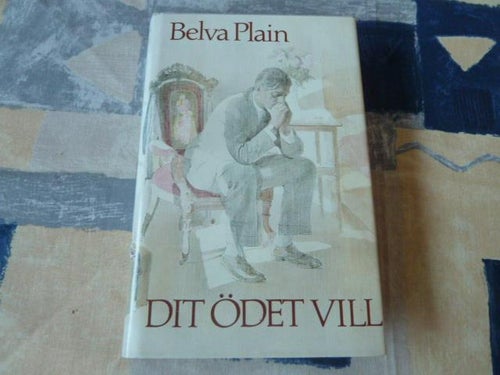DIT ÖDET VILL, B. PLAIN, 1982, BÖCKER