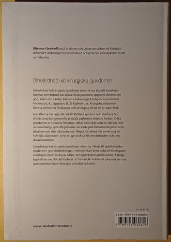 Omvårdnad vid kirurgiska sjukdomar / Lillemor Lindwall