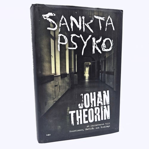 Sankta Psyko - Johan Theorin