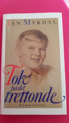 Tolv på det trettonde: Jan Myrdal