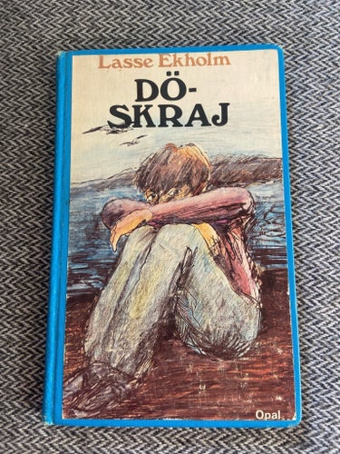 Dö-skraj av Lasse Ekholm / Utgallrad biblioteksbok
