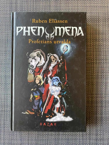 Ruben Eliasson - Phenomena - Profetians utvalda