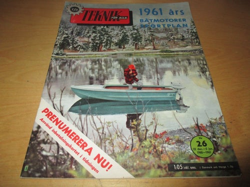 TEKNIK FÖR ALLA NR 26 1960. RENAULT FLORIDE, 1961 ÅRS BÅTMOTORER, M.M