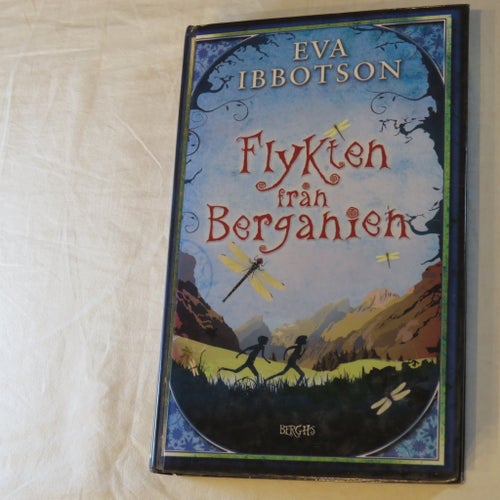 Flykten från Berganien av Eva Ibbotson, 2006