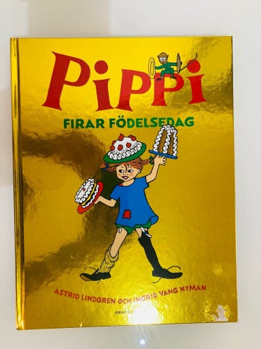 Pippi Firar Födelsedag av Astrid Lindgren och Ingrid Vang Nyman, 2016