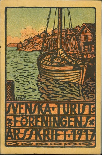 Svenska Turistföreningens Årsskrift 1917 av Straat