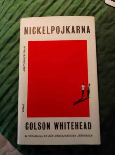 Nickelpojkarna av Colson Whitehead