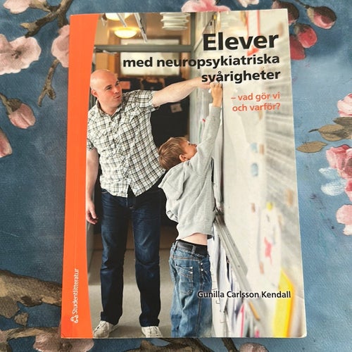 FRI FRAKT - Elever med neuropsykiatriska svårigheter - vad gör vi och varför?