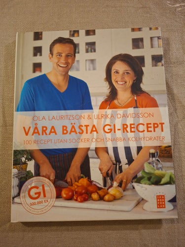 Våra bästa GI-recept av Ola Lauritzson & Ulrika Davidsson, 2009