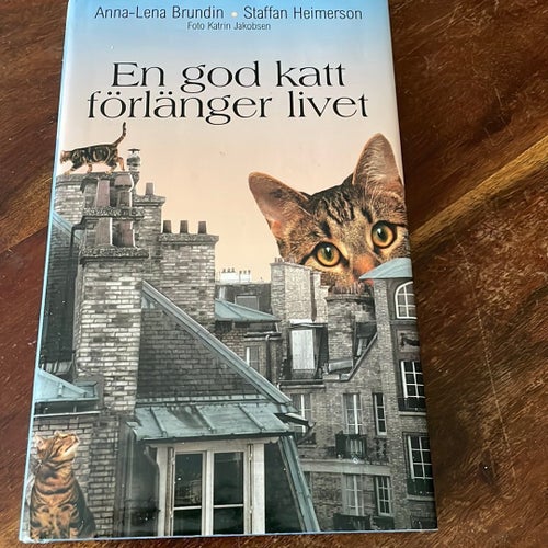 En god katt förlänger livet av Anna-Lena Brundin, Staffan Heimerson, 2003