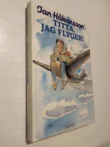 Titta jag flyger - Jan Håkanson. bok, inbunden. Fine