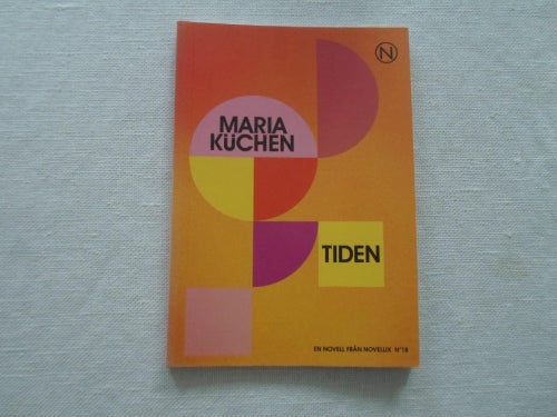 Maria Kuchen Tiden Novelix no 18 SBN 9789186847487