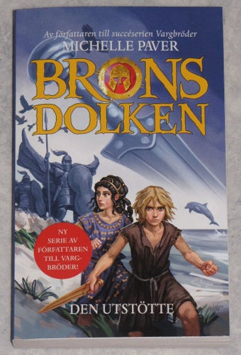 Bronsdolken Den utstötte Michelle Paver spännande barn ungdom tonårs pocket bok