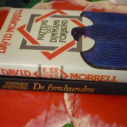 BOK, 2 STYCKEN BÖCKER, STEPHEN SHEPPARD: DE FYRA HUNDRA, DAVID MORRELL: NATTENS