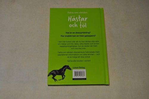 HÄSTAR och FÖL - fakta om världen - Sarah Snashall