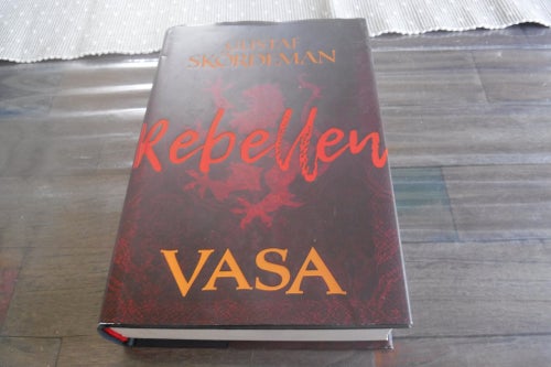 Rebellen Vasa, författare Gustaf Skördeman