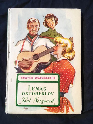 Lenas Oktoberlov 1952. Fin gammal ungdomsbok.