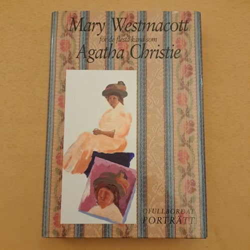 P: Ofullbordat Porträtt - Mary Westmacott (Agatha Christie)