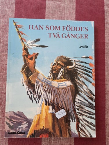 Han som föddes två gånger av Derib