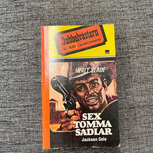 Den Döde Ryttaren av Coe Williams, Sex Tomma Sadlar av Jackson Cole