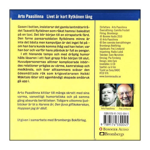 Arto Paasilinna: Livet Är Kort Rytkönen Lång