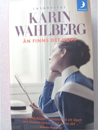 Lasarettet - Än finns det hopp av Karin Wahlberg, 2013