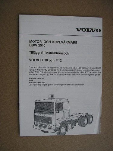 VOLVO Tillägg Instruktionsboken Lastbil F10 och F12