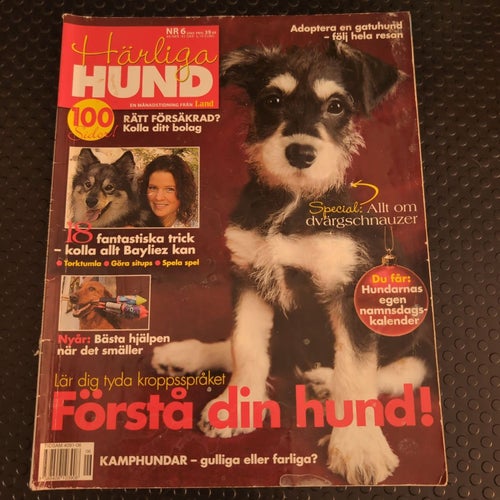 Härliga Hund, 2005