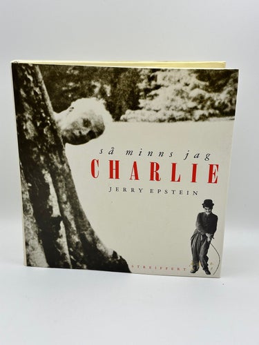 Så minns jag Charlie - Historien om en vänskap - Jerry Epstein