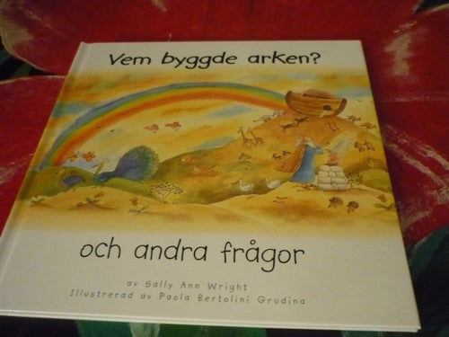 BOK, 2 STYCKEN BARNBÖCKER, BIBELNS BERÄTTELSER, VEM BYGGDE ARKEN? - OCH ANDRA FR