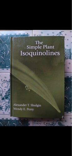 The Simple plant Isoquinolines(2002) Alexander Shulgin Rare Sällsynt